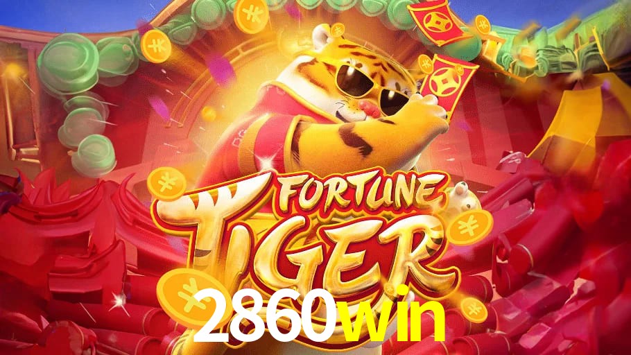 Fortune Tiger no Cassino Online 2860win.com